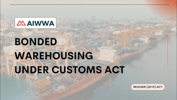 Bonded Warehousing: The Smart Way to Manage Imports Why it matters ✅Store imports duty-free until clearance ✅Process, re-pack & re-label inside the warehouse ✅Pay duty only when goods enter the market MOOWR (2019) Advantage ✅Defer Customs Duty + GST under Section 65 ✅Manufacture, assemble & add value within warehouse walls ✅Improve cash flow by avoiding upfront taxes License & Compliance Made Easy: ✅Private Bonded Warehouse License (Sec. 58) ✅100% digital via ICEGATE portal ✅Boosts export competitiveness with simplified compliance Bonded Warehousing = Cash Flow Relief + Global Trade Edge Visit us at aiwwa.in to learn more about warehousing